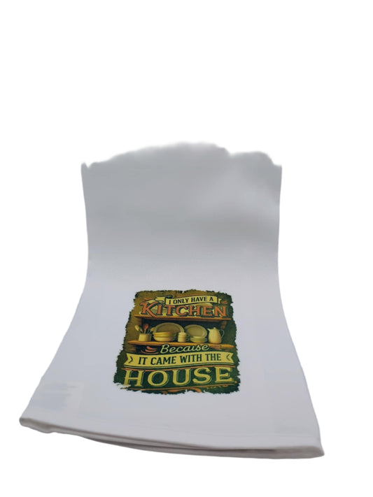 Kitchen towel~ I only have a kitchen