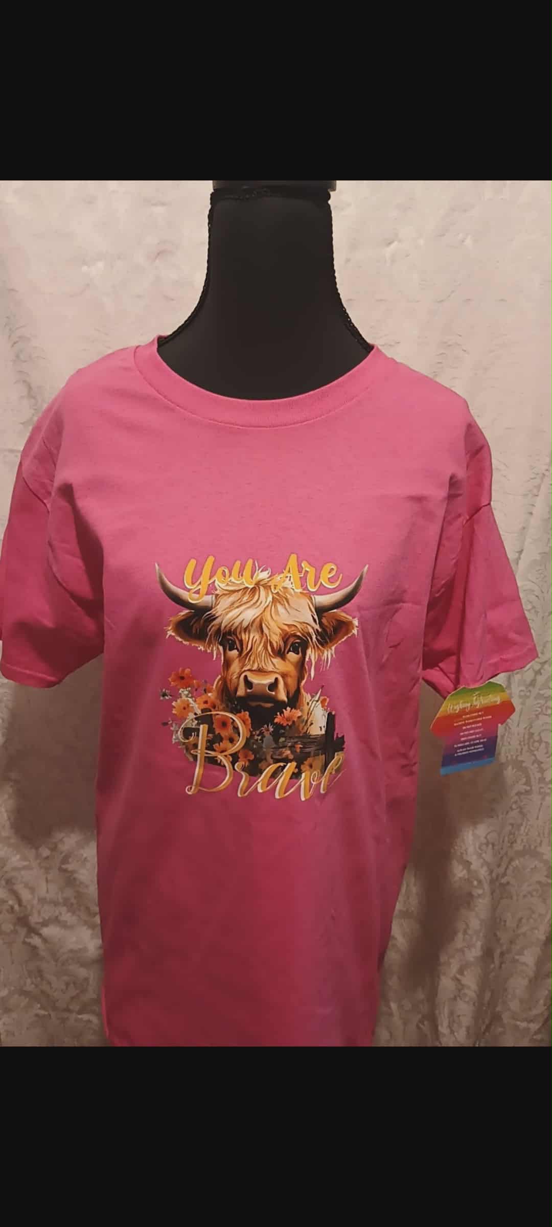 Women's t-shirt medium~you are brave