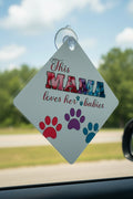 Car window sign~ This mama