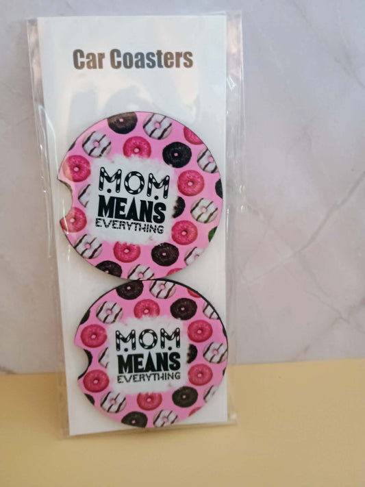 Car coasters~Mom means everything