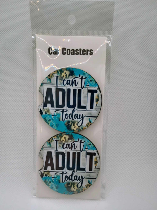 Car Coasters~can't adult
