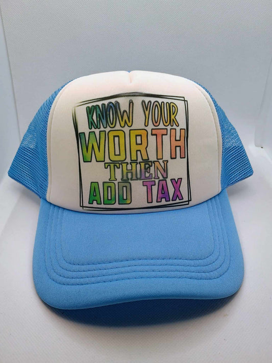 Hat~Know your worth
