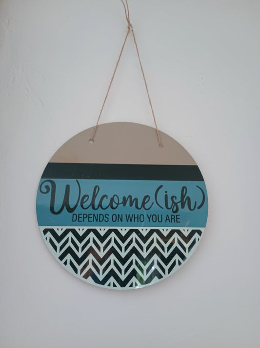 Door Hanger~ Welcome(ish)