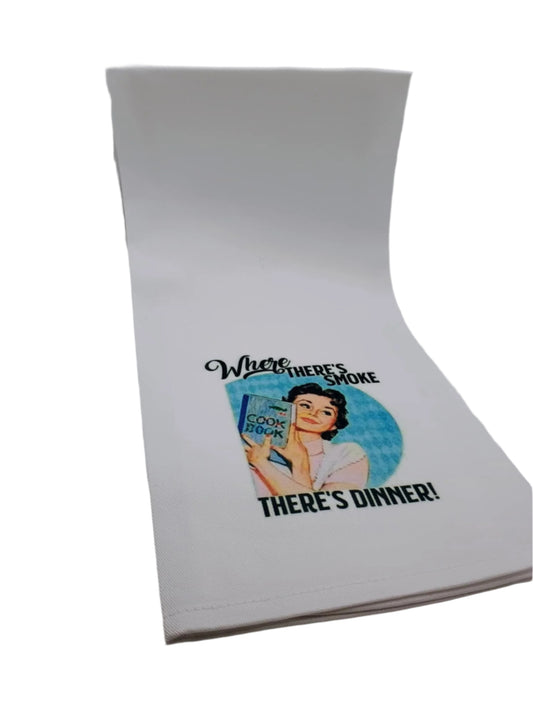 Kitchen towel~Where there's smoke