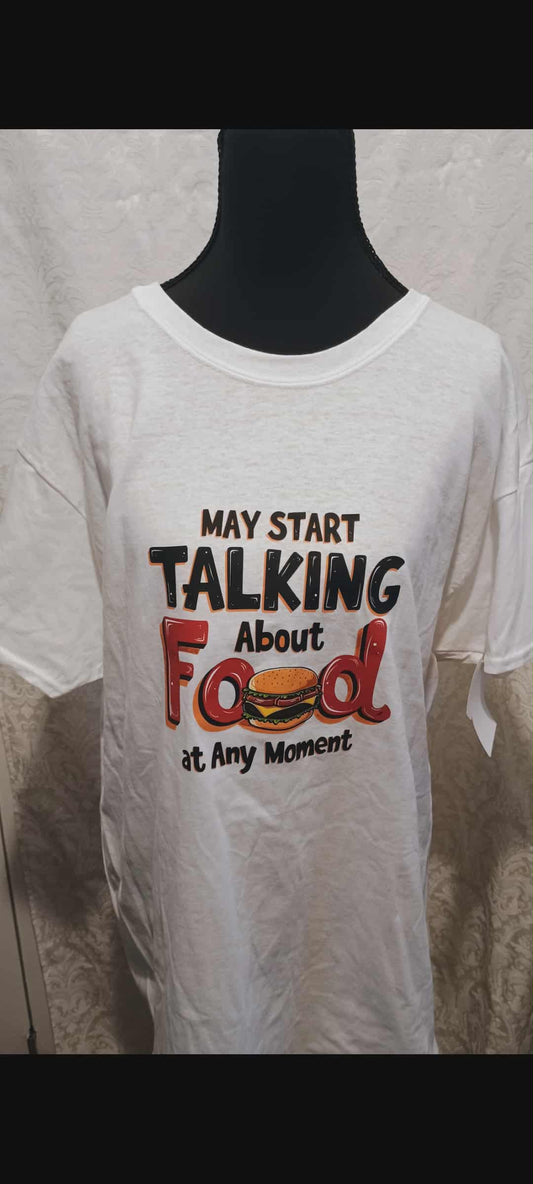 Men's t-shirt large~May start talking about food