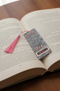 Bookmark~Sorry I was late I didn't want to stop reading