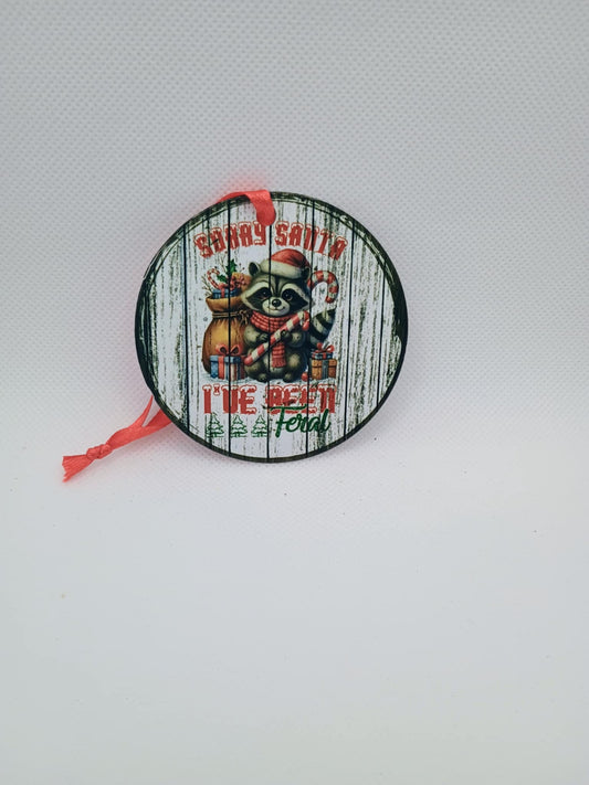 Metal Christmas ornament~Santa I have been feral
