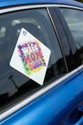 Car window sign~ Wife  mom boss