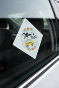 Car window sign~ Mom's taxi