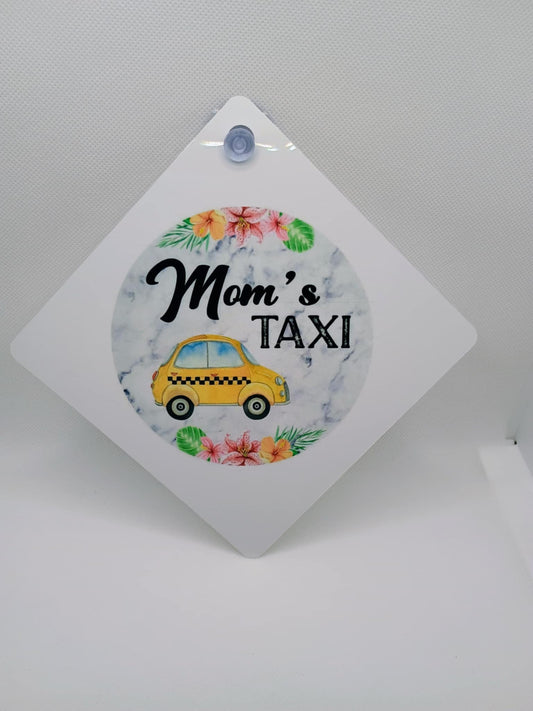 Car window sign~ Mom's taxi