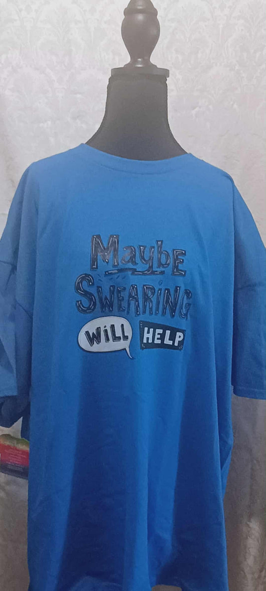 Men's t-shirt 2XL~Maybe swearing will help